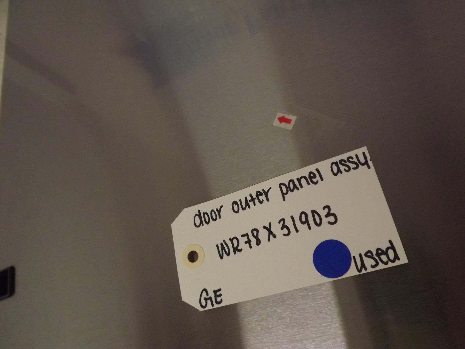 GE Refrigerator WR78X31903 Door Outer Panel Assembly Used GE Refrigerator WR78X31903 Door Outer Panel Assembly Used